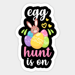 Egg Hunt Is On Sticker